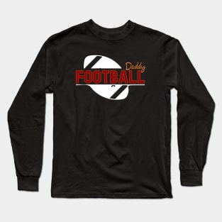 Football Daddy Long Sleeve T-Shirt